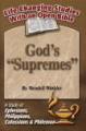 Ephesians, Philippians, Colossians, & Philemon - God's "Supremes"