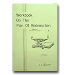 Workbook On The Plan Of Redemption - Vol 2