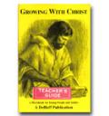 Growing With Christ - Teacher - 653T