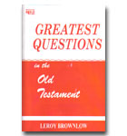 Greatest Questions In The Old Testament