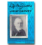 Life & Lessons Of J.W. McGarvey