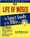 Life Of Moses, The - Smart Guide To The Bible