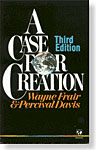 Case For Creation, A: 3rd Ed