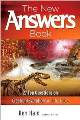 New Answers Book, The: Over 25 Questions on Creation/Evolution And The Bible