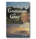 Graduation to Glory