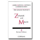 Coffman Commentary - 25 - Minor Prophets 4: Zechariah, Malachi