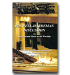 Boswell Hardeman Discussion On Instrumental Music In The Worship