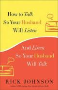 How To Talk So Your Husband Will Listen