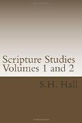 Scripture Studies - Volumes 1 and 2