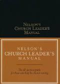 Nelson's Church Leader's Manual