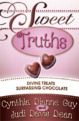 Sweet Truths: Devine Treats Surpassing Chocolate