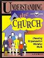 Understanding The Church