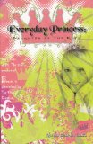 Everday Princess: Daughter Of The King