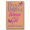 Precious And Powerful - Woman Of God