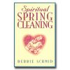 Spiritual Spring Cleaning