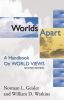 Worlds Apart: A Handbook On World Views