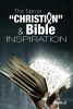 Name "Christian" & Bible Inspiration, The