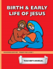 Discovering God's Way - Primary - Y2 B1 - Birth And Early Life Of Jesus - TM