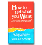 How To Get What You Want And Want What You Get!