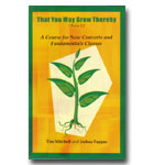 That You May Grow Thereby - Vol 1