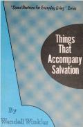 Things That Accompany Salvation
