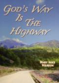 God's Way Is the Highway