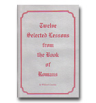 Twelve Lesson From The Book Of Romans - Conchin