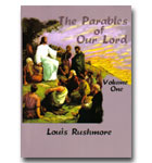 Parables Of Our Lord, The - Vol 1