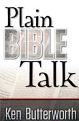 Plain Bible Talk