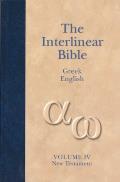 Interlinear Bible - Greek / English, The - Volume 4 - New Testament