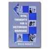 Vital Thoughts For A Victorious Marriage