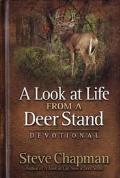 Look At Life From A Deer Stand, A