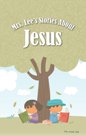 Mrs. Lee's Stories About Jesus - Hardback