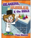 Beakers, Bubbles &Tthe Bible