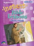 Instant Bible Lessons: God's Angels - Ages 5-10