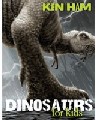 Dinosaurs For Kids