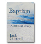 Baptism: A Bibical Study