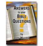 Answers To Your Bible Question