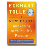 A New Earth - Awakening To Your Life's Purpose