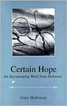 Certain Hope: An Encouraging Word From Hebrews