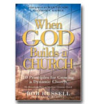 When God Builds A Church: 10 Principles For Growing A Dynamic Church