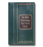 Bible Knowledge Key Word Study, The: Genesis-Deuteronomy