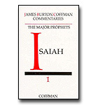 Coffman Commentary - 18 - Major Prophets 1 - Isaiah