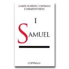 Coffman Commentary - 07 - First Samuel