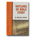 Commentary Outlines Of Bible Study: An Easy-To-Follow Guide To Greater Bible Knowledge
