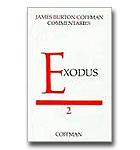 Coffman Commentary - 02 - Exodus