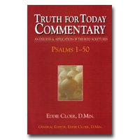 Commentary - Truth For Today: 18 - Psalms 1-50