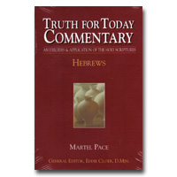 Commentary - Truth For Today: 56 - Hebrews