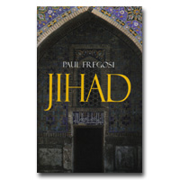 Jihad In The West: Muslim Conquests From The 7th To The 21st Centuries