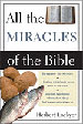 All The Miracles Of The Bible - Paperback